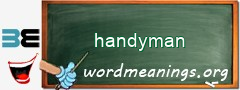 WordMeaning blackboard for handyman